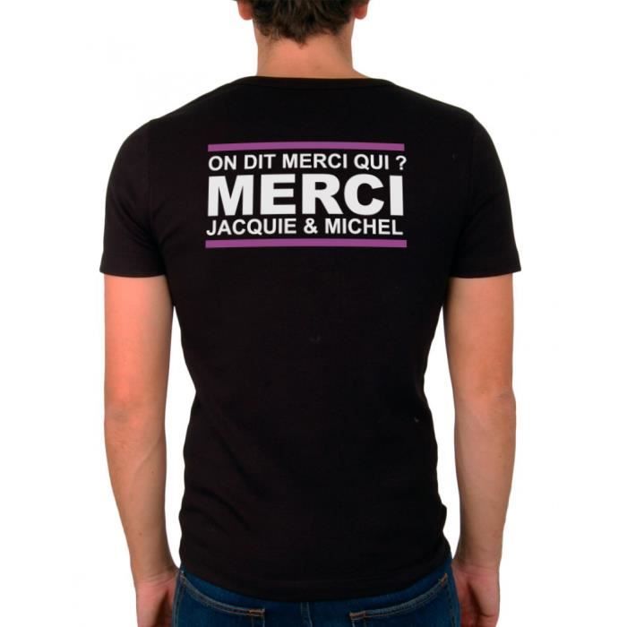 Tee Shirt Noir Jacquie Et Michel On Dit Merci Qui Dos Taille Xxl Achat Vente T Shirt