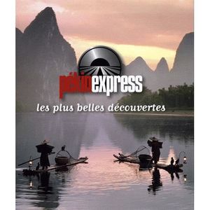 TOURISMES / VOYAGES PEKIN EXPRESS ; LES PLUS BELLES DECOUVERTES TOURISMES / VOYAGES PEKIN EXPRESS ; LES PLUS BELLES DECOUVERTES