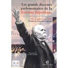 ECONOMIE - DROIT Les grands discours parlementaires de la troisi...
