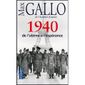HISTOIRE-GEO - ACTUS UNE HISTOIRE DE LA 2E GUERRE MONDIALE T.1 ; 1940, 