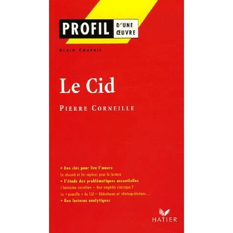 Le cid de Pierre Corneille   Achat / Vente livre Alain Couprie pas
