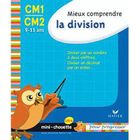 SCOLAIRE - ETUDIANT Mieux comprendre la division ; CM1, CM2