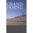  GRAND-HORNU ; PATRIMOINE INDUSTRIEL, CREATION CONTEMPORAINE