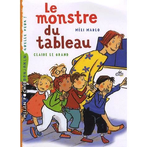 Le Monstre Du Tableau - Achat / Vente Livre Méli Marlo;Claire Le Grand ...