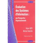 ENTREPRISE / ECONOMIE / DROIT Evaluation des systemes d'information ; une per...
