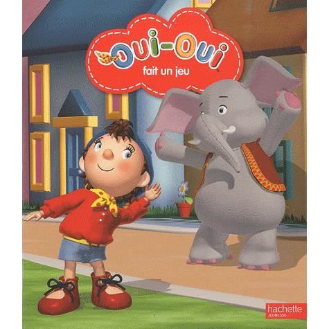 Oui Oui fait un jeu Achat / Vente livre Hachette Hachette Jeunesse
