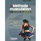 SPORT ET LOISIRS Méthode de musculation au féminin ; 80 exercice...