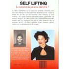 SANTE / FAMILLE / VIE PRATIQUE Self lifting rajeunir de 10 ans en 10 semaines