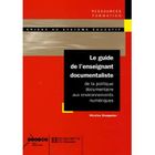 SCOLAIRE / UNIVERSITAIRES Le guide de l'enseignant documentaliste