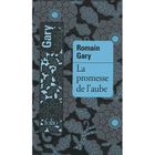 LITTERATURE - ROMANS LA PROMESSE DE L'AUBE