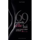 SANTE / FAMILLE / VIE PRATIQUE 69 conseils pour elle et lui ; le plaisir fémin...