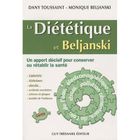 SANTE / FAMILLE / VIE PRATIQUE La diététique et Beljanski ; un apport décisif ...