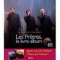  LES PRETRES ; LE LIVRE ALBUM