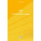 DICTIONNAIRES / LANGUES Precis de prononciation italienne