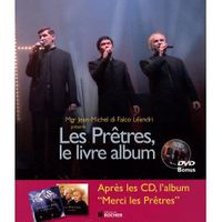ART - CINEMA - MUSIQUE LES PRETRES ; LE LIVRE ALBUM