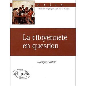 SCIENCES HUMAINES LA CITOYENNETE EN QUESTION