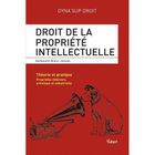 ENTREPRISE / ECONOMIE / DROIT Droit de la propriété intellectuelle