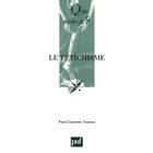 LITTERATURE / ROMANS Le fetichisme
