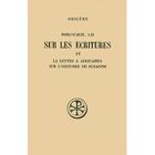  PHILOCALIE, 1-20 ; SUR LES ECRITURES ; LETTRE A AFRICANUS SUR L'HISTOIRE DE SUZANNE ; INTRODUCTION