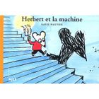 JEUNESSE ADOLESCENT Herbert et la machine