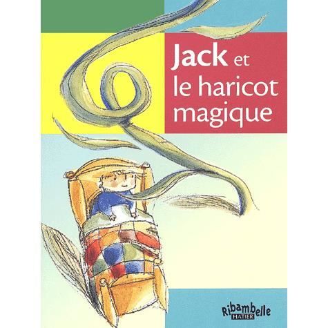 Jack et le haricot magique Achat / Vente livre Tiziana Romanin