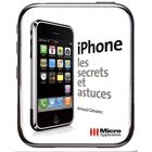 SCIENCES / TECH / MEDECINE IPHONE ; LES SECRETS ET ASTUCES
