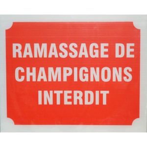 Panneau Ramassage de Champignons Interdit X 3