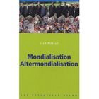 LITTERATURE - ROMANS Mondialisation altermondialisation