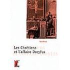 HISTOIRE / GEO / ACTUALITES Les chretiens et l'affaire dreyfus