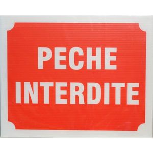 Panneau P?che Interdite X 3