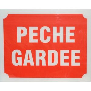 Panneau P?che Gardée X 3