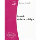 ECONOMIE - DROIT Le droit de la vie politique