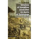HISTOIRE / GEO / ACTUALITES Séismes et tempêtes associées en Aunis et Saint...