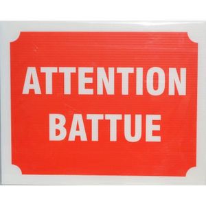 Panneau Attention Battue X 3