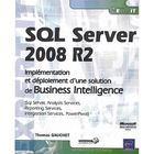 SCIENCES / TECH / MEDECINE SQL Server 2008 R2 ; implémentation et déploiem...