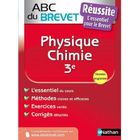 SCOLAIRE / UNIVERSITAIRES ABC DU BREVET REUSSITE T.307; physique-chimie ;...