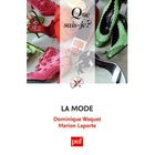 LITTERATURE / ROMANS La mode (3e édition)
