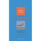 LITTERATURE / ROMANS Le tourisme