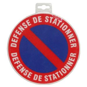 Panneau Défense de Stationner