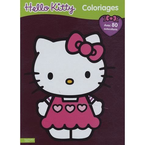 Hello Kitty  Coloriages  Achat / Vente livre Hachette Jeunesse