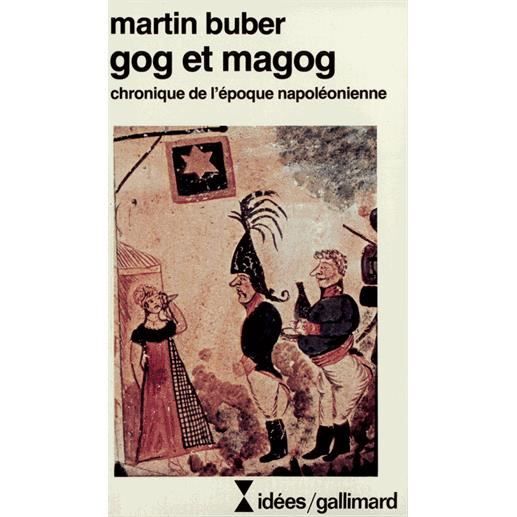 Gog et Magog. Achat / Vente livre Martin Buber Editions Gallimard