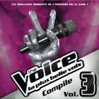  THE VOICE LA PLUS BELLE VOIX VOL.3 - Compilation