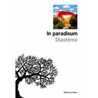 LITTERATURE - ROMANS In paradisium
