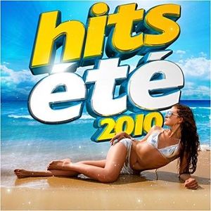 COMPILATION HITS ETE 2010