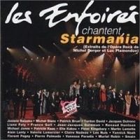 CD LES ENFOIRES CHANTENT STARMANIA
