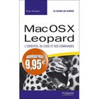 SCIENCES / TECH / MEDECINE Mac OS X Leopard ; le guide de survie