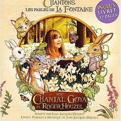 CHANTAL GOYA Chantons Les Fables De La Fontaine Achat CD cd