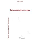 SCIENCES HUMAINES Épistémologie du risque