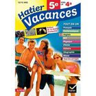 SCOLAIRE / UNIVERSITAIRES Hatier Vacances; de la 5ème vers la 4ème ; 12/1...