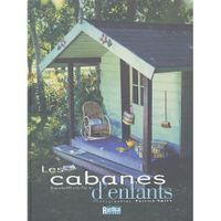 ART / CINEMA / MUSIQUE Cabanes d'enfants
